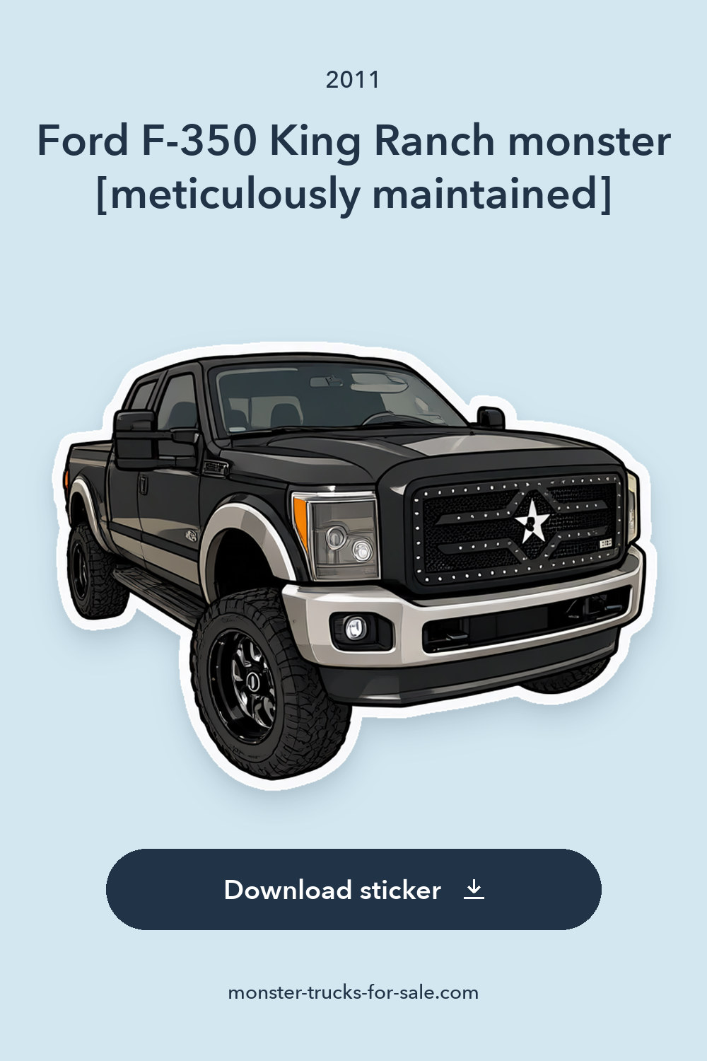 2011 Ford F-350 King Ranch monster [meticulously maintained] sticker preview