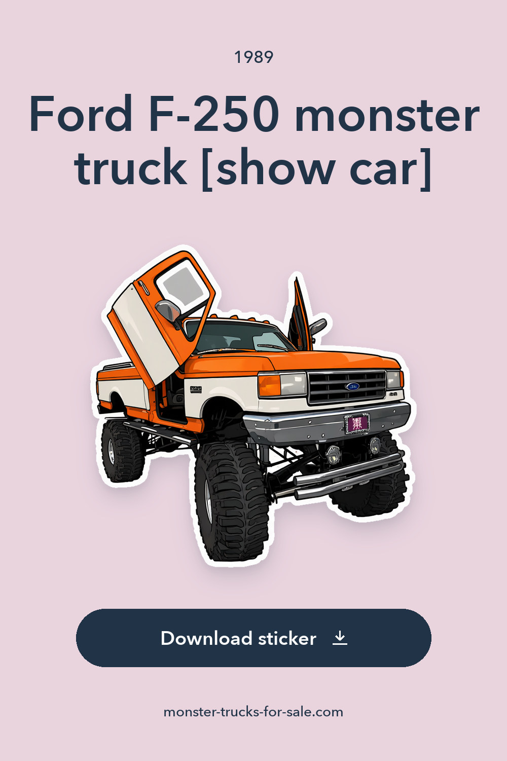 1989 Ford F-250 monster truck [show car] sticker preview
