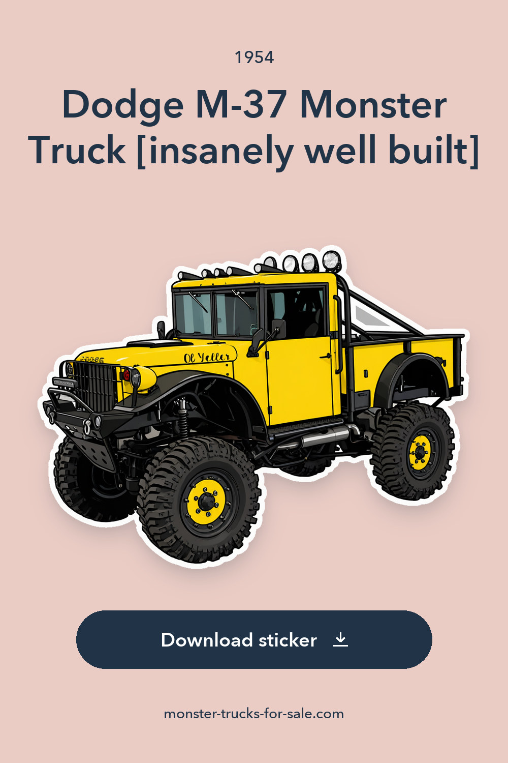 1954 Dodge M-37 Monster Truck [insanely well built] sticker preview