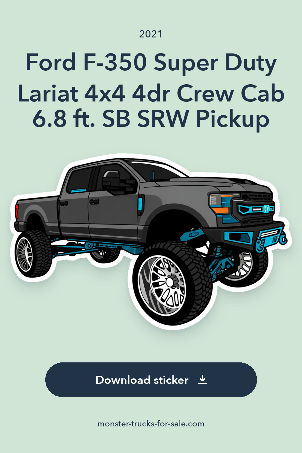 2021 Ford F-350 Super Duty Lariat 4×4 4dr Crew Cab 6.8 ft. SB SRW Pickup sticker preview